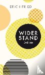Fried, Erich - Widerstand
