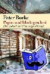 Burke, Peter - Papier und Marktgeschrei