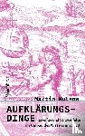 Mulsow, Martin - Aufklärungs-Dinge