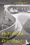 Wegerhoff, Erik - Automobil und Architektur