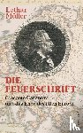 Müller, Lothar - Die Feuerschrift