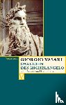 Vasari, Giorgio - Das Leben des Michelangelo