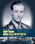 Kurowski, Franz - Hauptmann Hans-Joachim Marseille