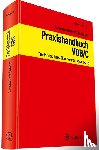Kaiser, Stefan, Leesmeister, Christian - Praxishandbuch VOB / C