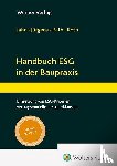  - Handbuch ESG in der Baupraxis
