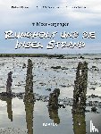 Brauer, Robert, Wilckerling, André, Mertens, Cornelia - Rungholt und die Insel Strand