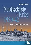Piening, Holger - Nordseeküste im Krieg