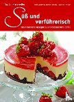 Kiesewetter, Marion - Süß und verführerisch