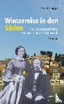 Egge, Heiner - Winterreise in den Süden
