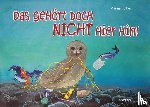 Rüther, Marina - Das gehört doch nicht hier hin!