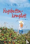 Sprotte, Ina - Hagebuttenkomplott