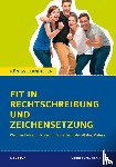 Schaefer, Suzanne - Fit in Rechtschreibung und Zeichensetzung für die Oberstufe (SEK II).