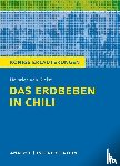 Kleist, Heinrich - Das Erdbeben in Chili von Heinrich von Kleist.
