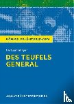 Zuckmayer, Carl - Des Teufels General von Carl Zuckmayer. Textanalyse und Interpretation