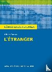 Camus, Albert - L'Étranger - Der Fremde von Albert Camus. Königs Erläuterungen.