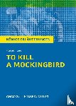 Lee, Harper - To Kill a Mockingbird. Königs Erläuterungen