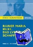 Rilke, Rainer Maria - Rilke Das lyrische Schaffen