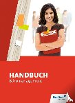 Bentin, Margit, Scharf, Dirk, Volke, Horst, Mertens, Birgit - Handbuch Büromanagement. Schulbuch