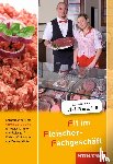 Ziller, Alfons, Stautner, Gisela, Wurdack, Martin, Grum, Hans - Fit im Fleischer-Fachgeschäft