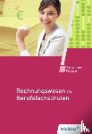  - Rechnungswesen für Berufsfachschulen. Schulbuch