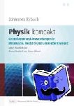 Rybach, Johannes - Physik kompakt - Grundlagen und Anwendungen in Pharmazie, Medizin und Gesundheitswesen