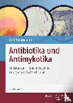  - Antibiotika und Antimykotika