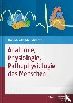 Vaupel, Peter, Schaible, Hans-Georg, Mutschler, Ernst - Anatomie, Physiologie, Pathophysiologie des Menschen