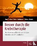 Gröber, Uwe, Holzhauer, Peter, Kisters, Klaus - Besser durch die Krebstherapie