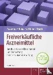 Fresenius, Werner, Niklas, Herbert, Schilcher, Heinz, Frank, Bruno - Freiverkäufliche Arzneimittel