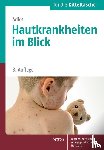 Adler, Yael - Hautkrankheiten im Blick - Ein Fotoatlas