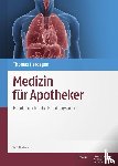  - Medizin für Apotheker - Handbuch für die Beratungspraxis