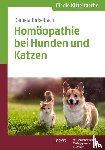 Birkelbach, Daniela - Homöopathie bei Hunden und Katzen