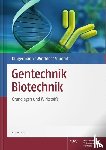 Dingermann, Theodor, Winckler, Thomas, Zündorf, Ilse - Gentechnik Biotechnik