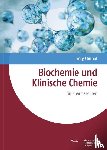 Sorg, Bernd, Imhof, Diana - Biochemie und Klinische Chemie