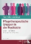 Rakel-Haller, Teresa, Lanzenberger, Auguste - Pflegetherapeutische Gruppen in der Psychiatrie