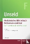 Unseld, Dieter Werner - Medizinisches Wörterbuch | Dictionnaire medical