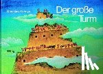 Kasuya, Masahiro, Sakuma, Takeshi - Der grosse Turm