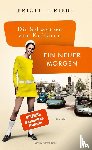 Riebe, Brigitte - Die Schwestern vom Ku'damm: Ein neuer Morgen