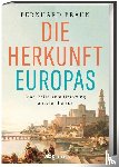 Braun, Bernhard - Die Herkunft Europas