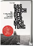 Kay, Alex - Das Reich der Vernichtung
