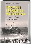 Möckelmann, Reiner - Transit Istanbul-Palästina