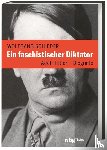 Schieder, Wolfgang - Ein faschistischer Diktator. Adolf Hitler - Biografie