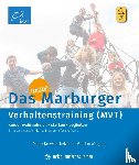 Krowatschek, Dieter, Wingert, Gordon - Das neue Marburger Verhaltenstraining (MVT)