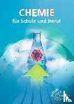 Ignatowitz, Eckhard - Chemie für Schule und Beruf