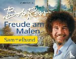 Ross, Bob - Freude am Malen
