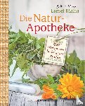 Malm, Liesel - Die Natur-Apotheke