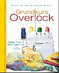 Viollet, Marie-Émilienne, Bayard, Marie-Noëlle - Grundkurs Overlock