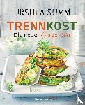 Summ, Ursula - Trennkost - Die neue 14-Tage-Diät