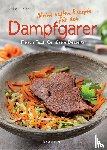 Holzer, Julia - Meine besten Rezepte für den Dampfgarer