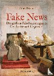 Fabian, Frank - Fake News - Die größten Falschmeldungen in Geschichte und Gegenwart. Von der Inquisition bis Donald Trump.